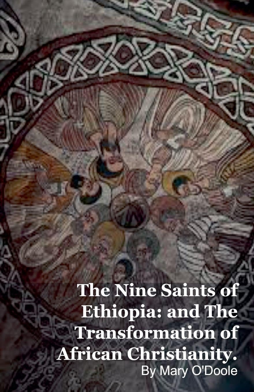 The Nine Saints of Ethiopia Politics & History