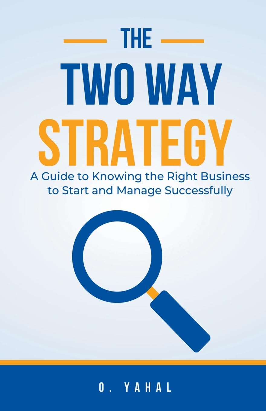 The Two-Way Strategy Business, Finance & Career