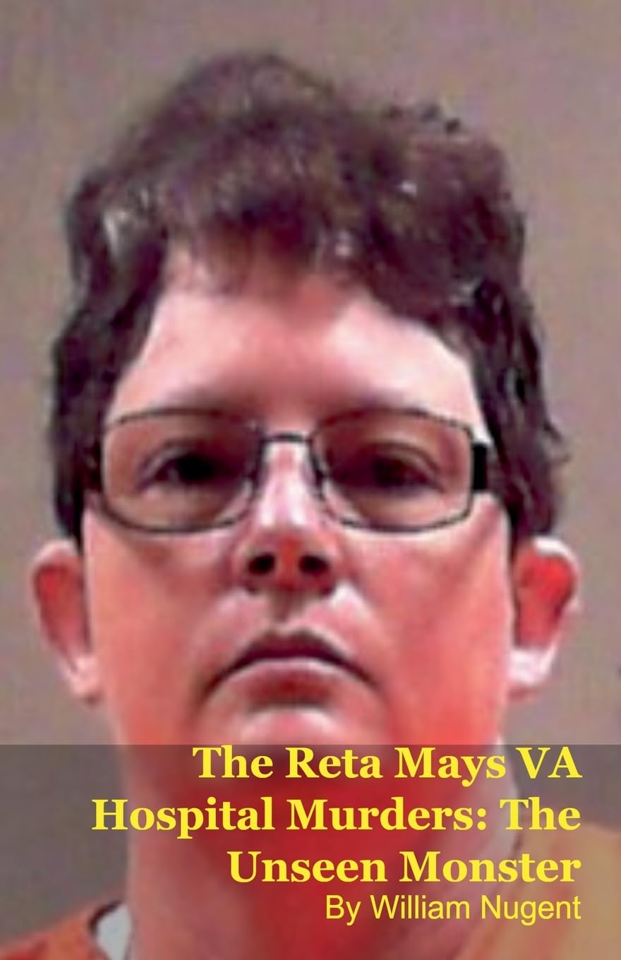 The Reta Mays VA Hospital Murders Law