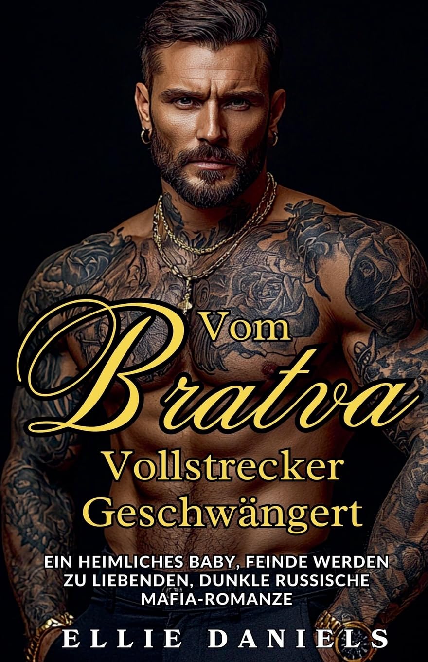 Vom Bratva-Vollstrecker Geschwängert: Ein Heimliches Baby, Feinde Werden zu Liebenden, Dunkle Russische Mafia-Romanze (Volkov Bratva-Serie, Band 3) Contemporary literature Books