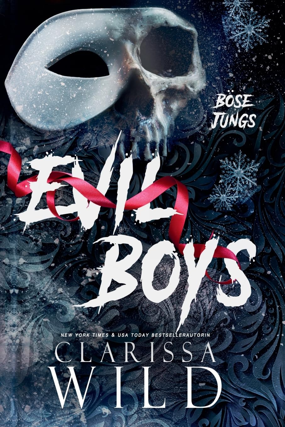 Evil Boys: Böse Jungs (Dark Bully Roman) (Spine Ridge University (Deutsche Ausgabe), Band 2) Contemporary literature