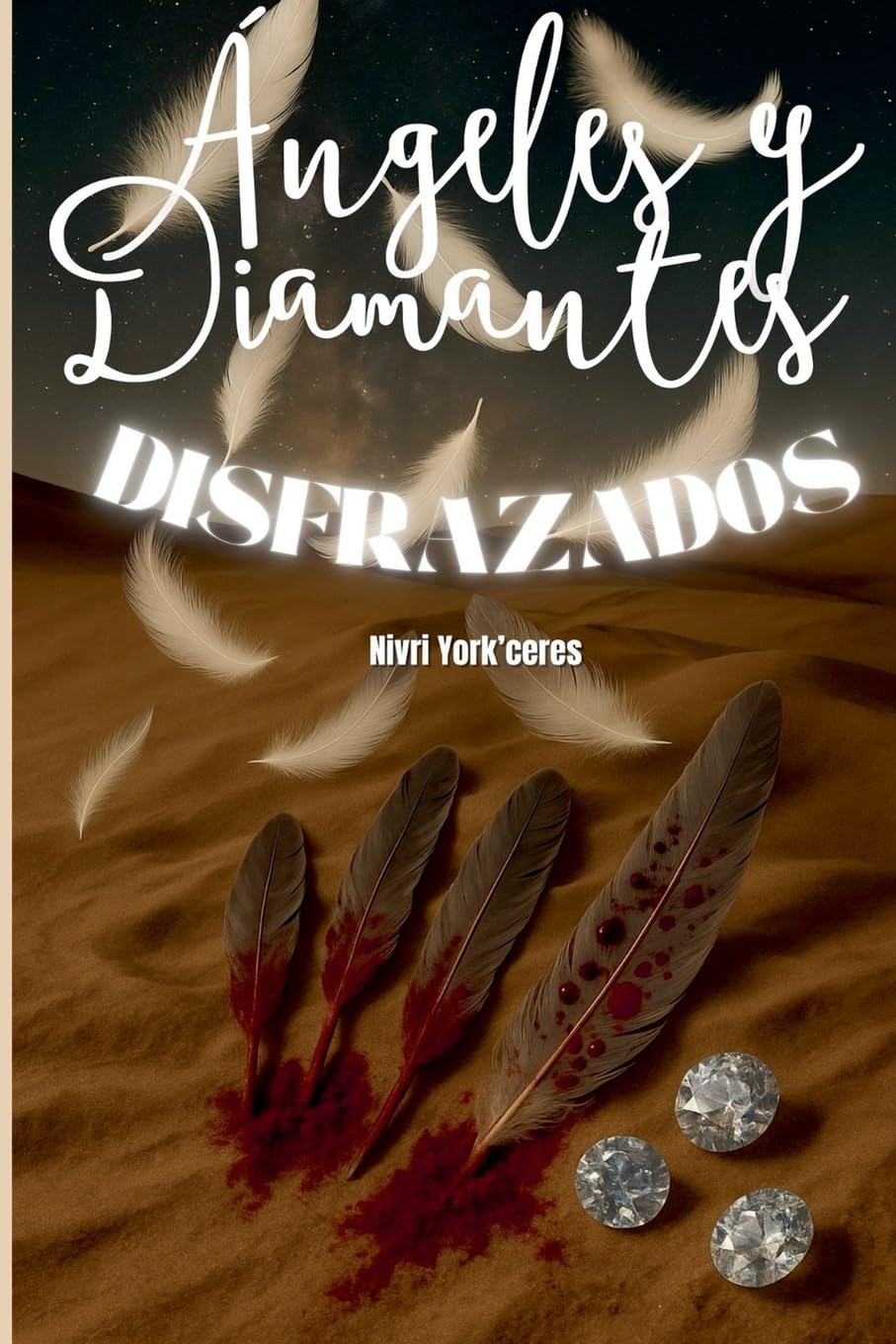 Ángeles y Diamantes Disfrazados Contemporary literature