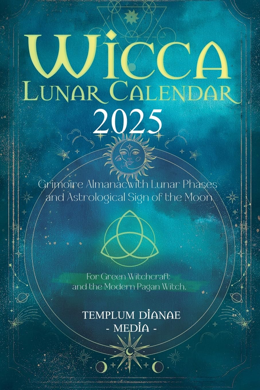 Wicca Lunar Calendar - 2025 Religion & Esotericism