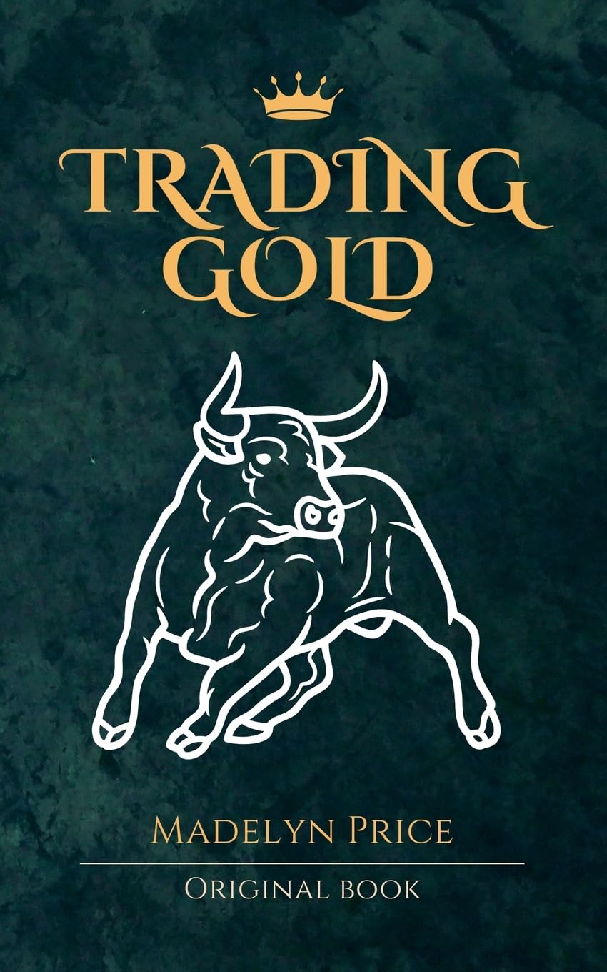 Trading Gold (Gold Trade, Band 1) Law