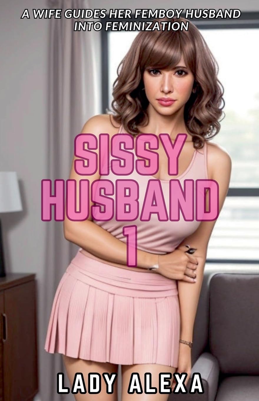 SIssy Husband 1 (Sissy Femboy Transgender Husband) LGBTQ+