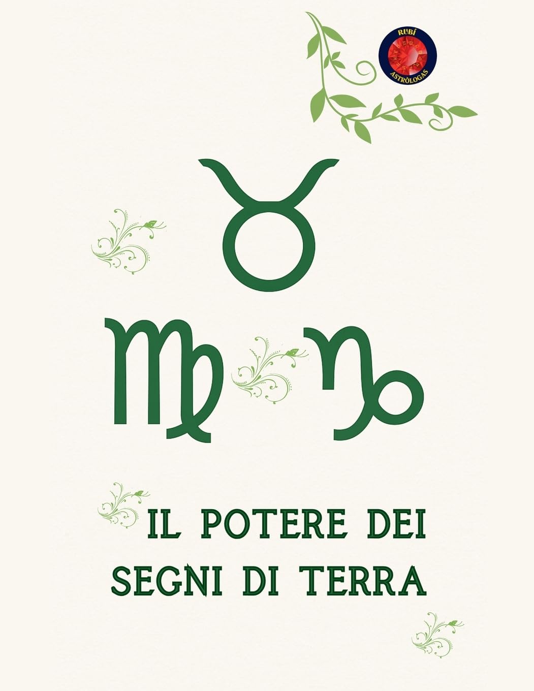 Il Potere dei Segni di Terra Religion & Esotericism