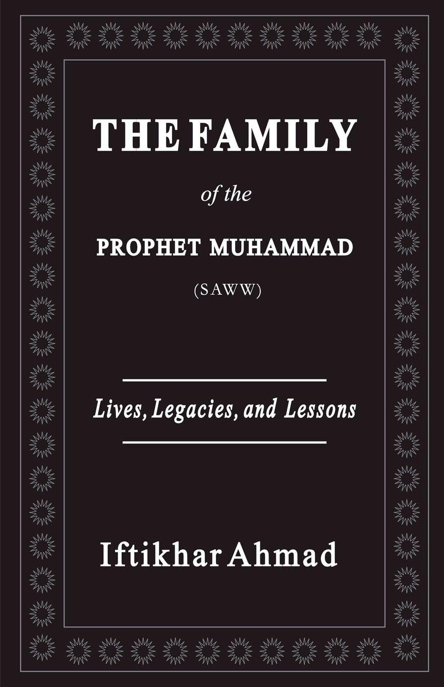 The Family of the Prophet Muhammad (SAWW) Politics & Society