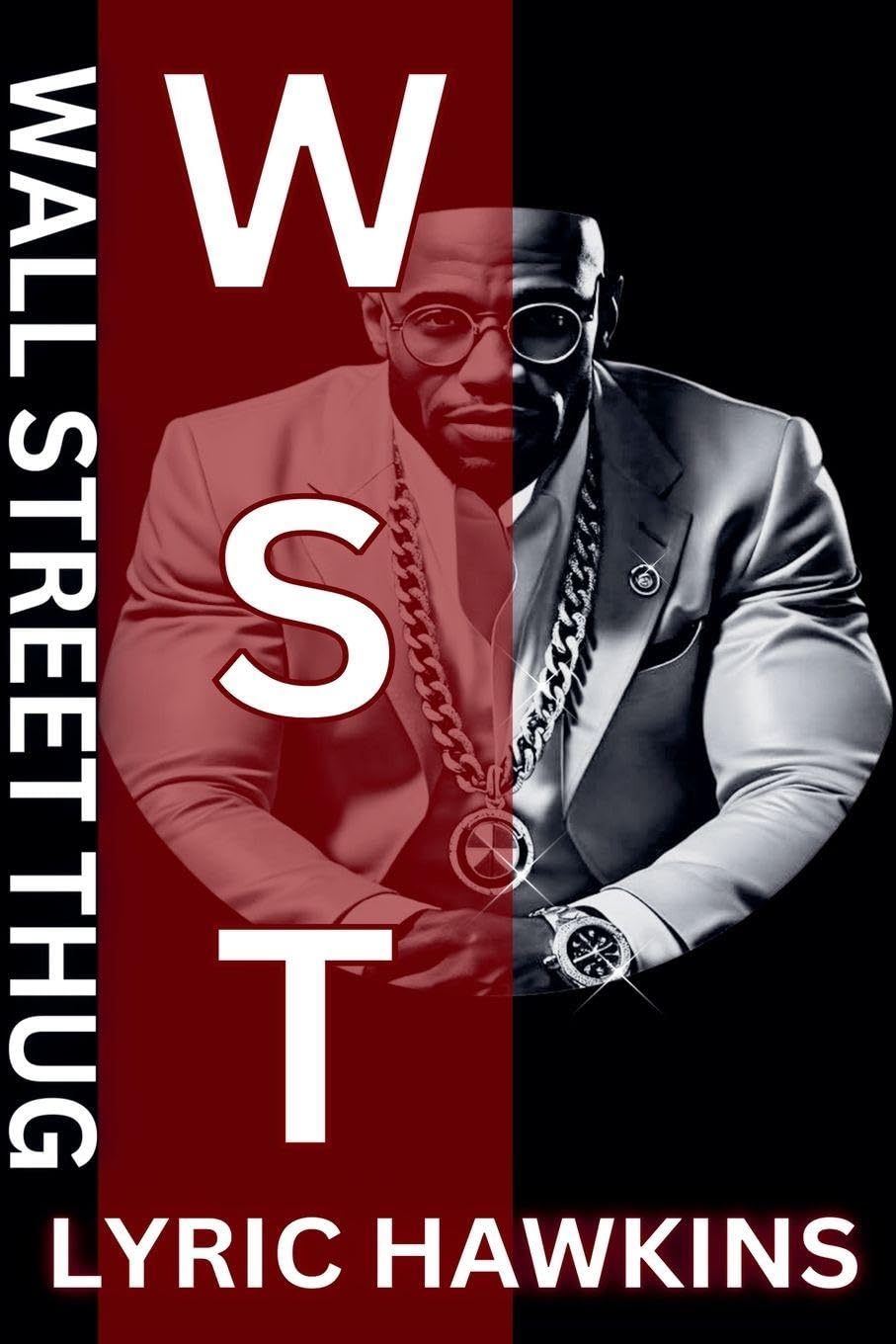 Wall Street Thug | Hustle Mastermind & Street Soldier Contemporary literature