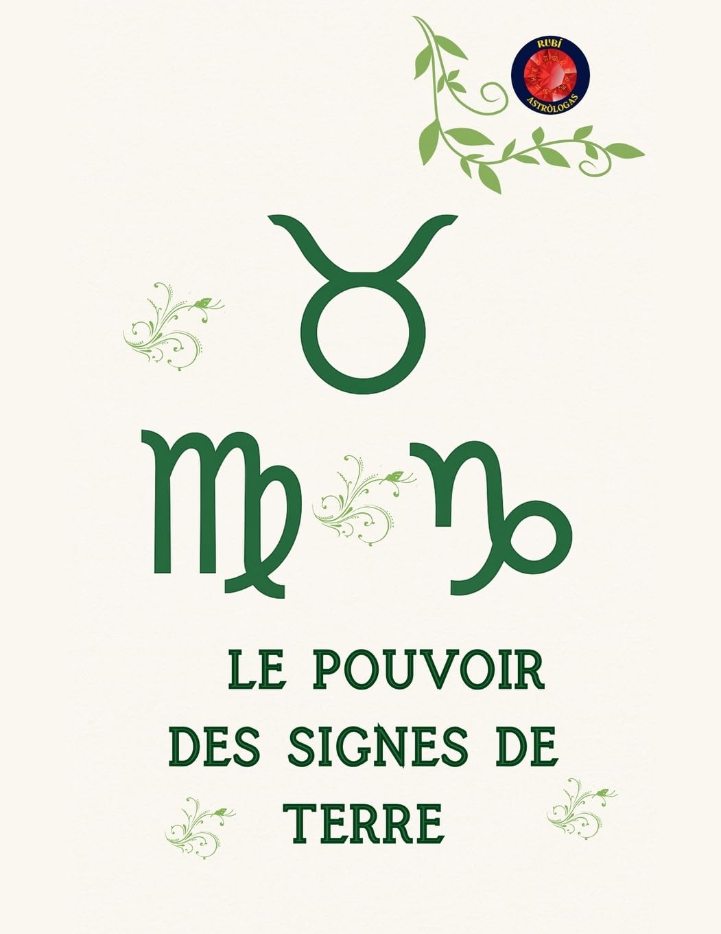 Le Pouvoir des Signes de Terre Religion & Esotericism