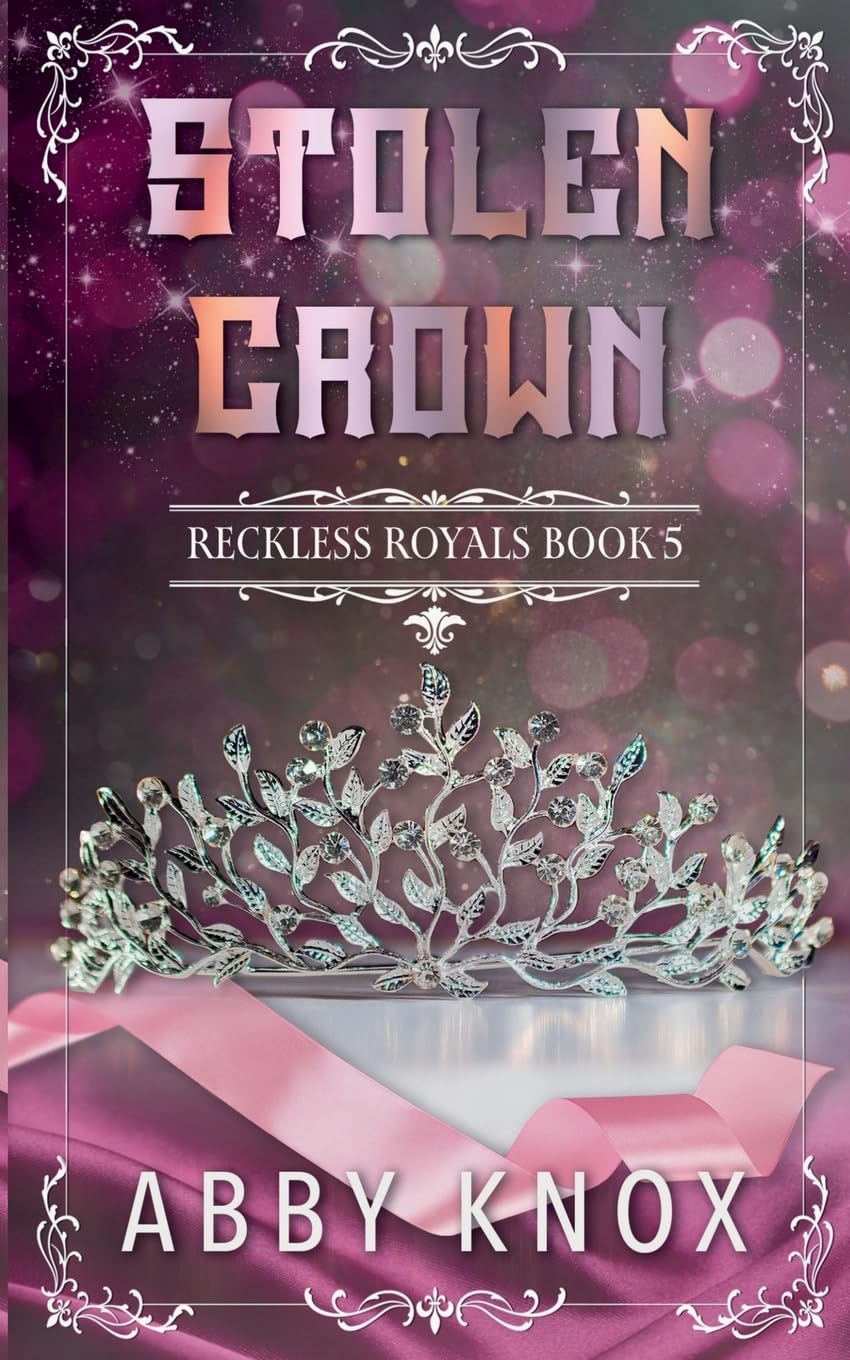 Stolen Crown (Reckless Royals, Band 5) Contemporary literature