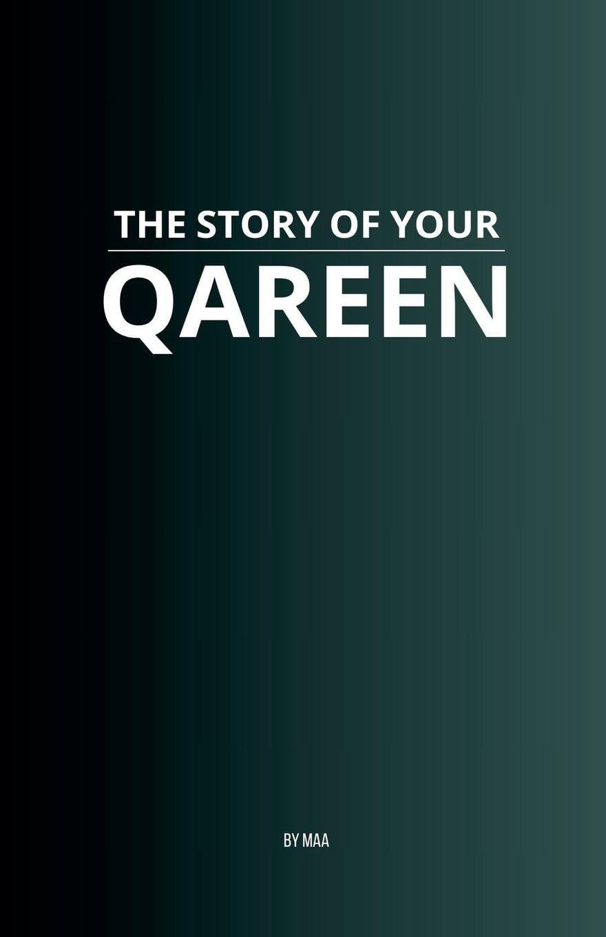 The Story of Your Qareen Religion & Esotericism