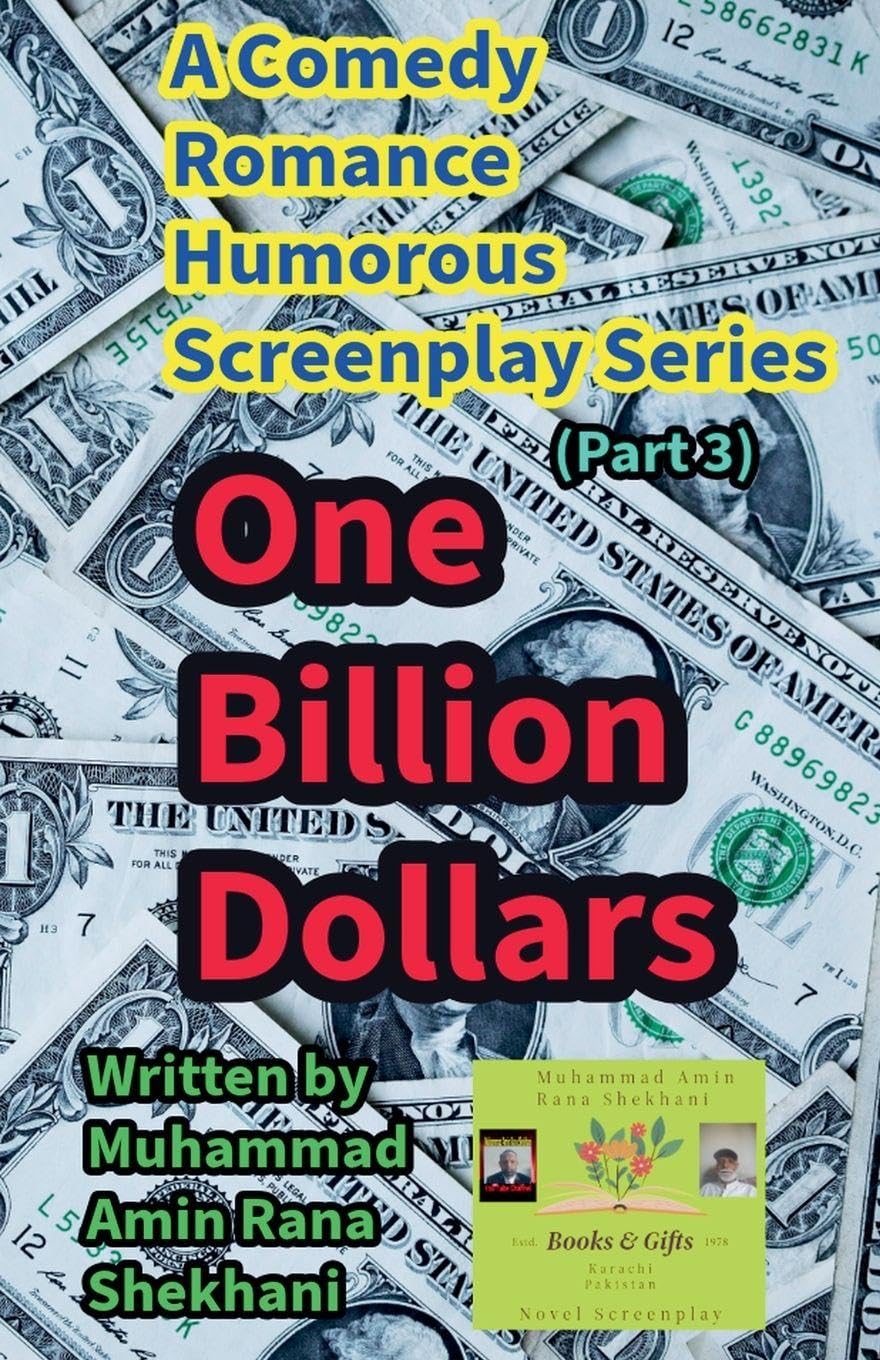 One Billion Dollars. 3. Comedy Romance Humorous Screenplay. Humour & Satire