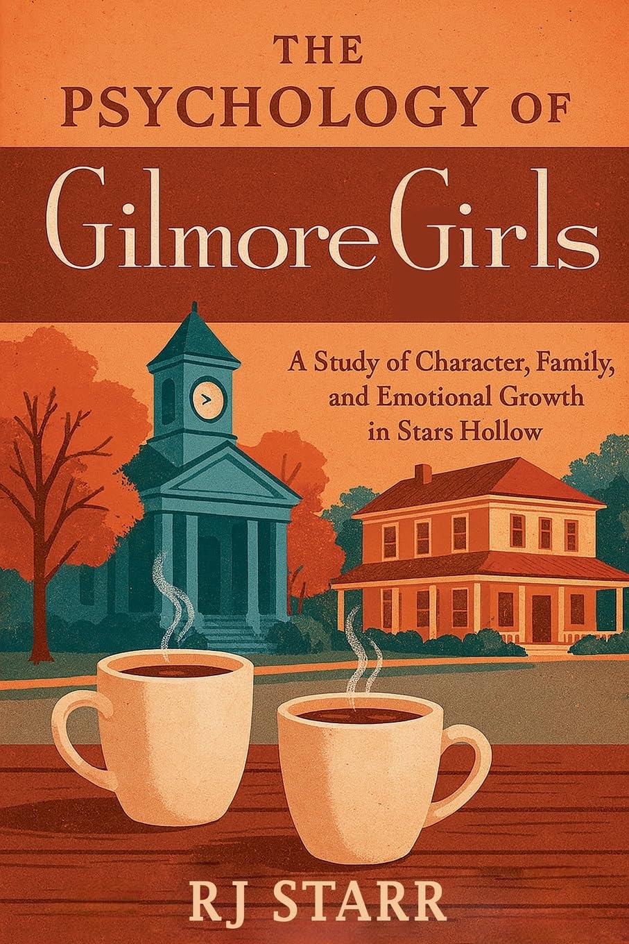 The Psychology of Gilmore Girls Psychology