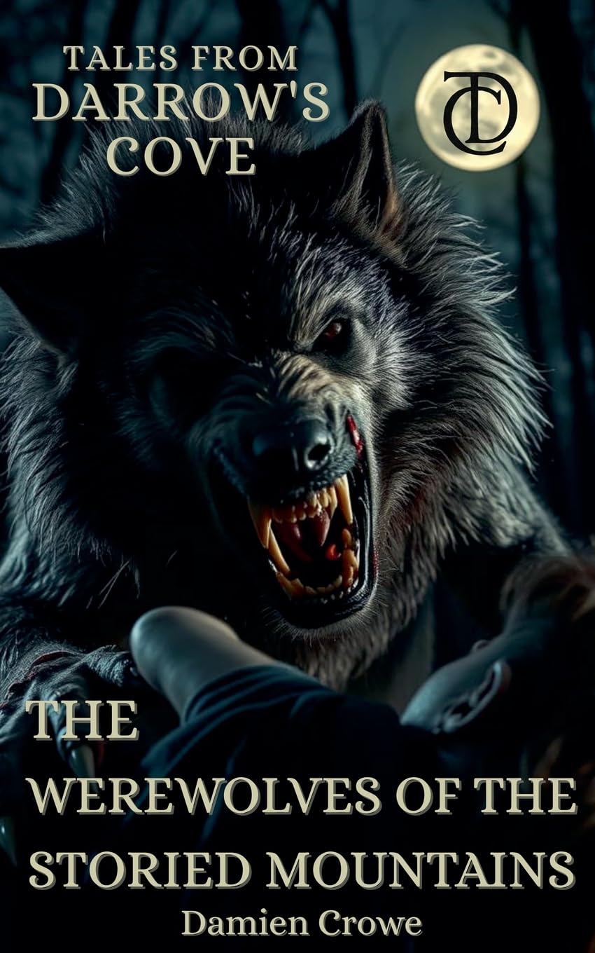 The Werewolves of the Storied Mountains Fairy Tales & Legends