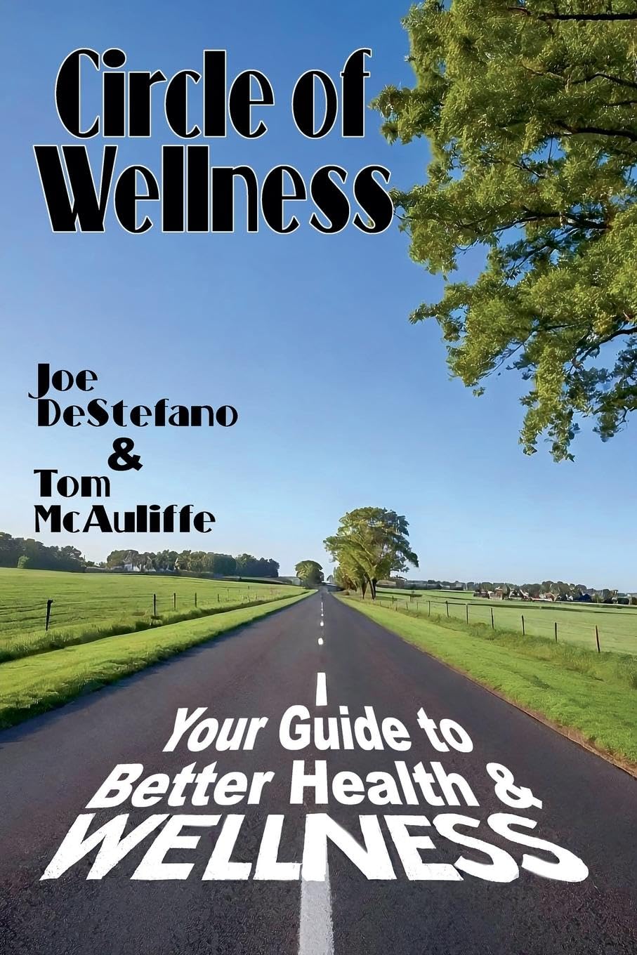 Circle of Wellness - Your Guide to Better ¿Health and Wellness Medicine
