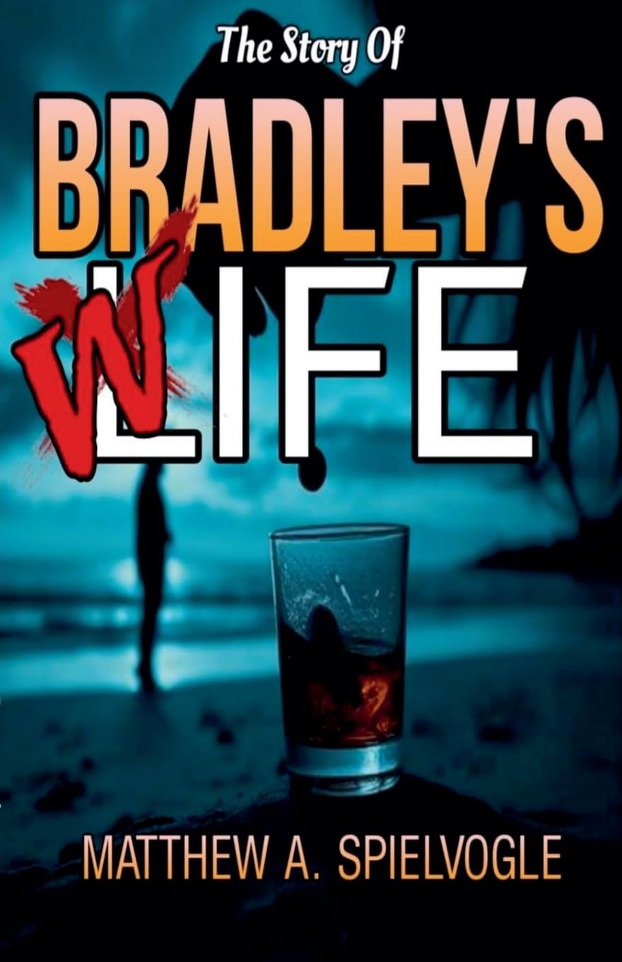 The Story of Bradley's Wife Contemporary literature