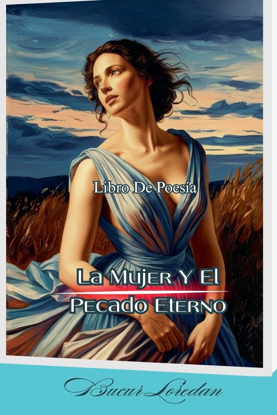 Libro De Poesía  La Mujer Y El Pecado Eterno Fiction
