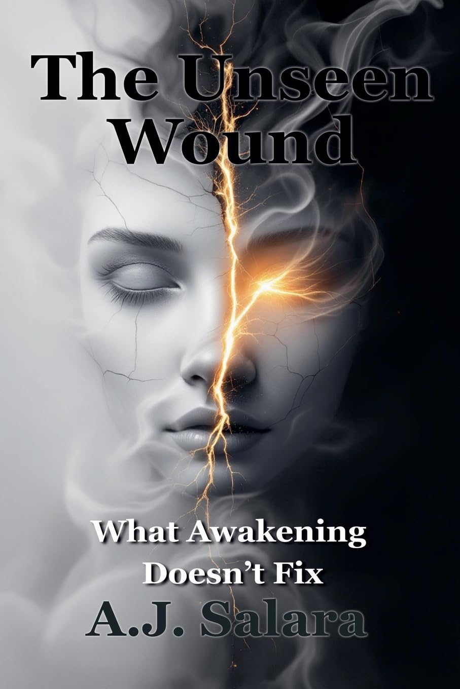 The Unseen Wound What Awakening Doesn't Fix Medicine