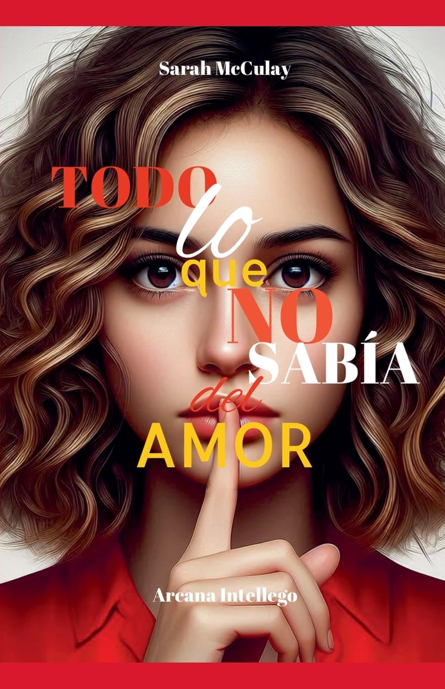 Todo lo que no sabía del amor Social Sciences
