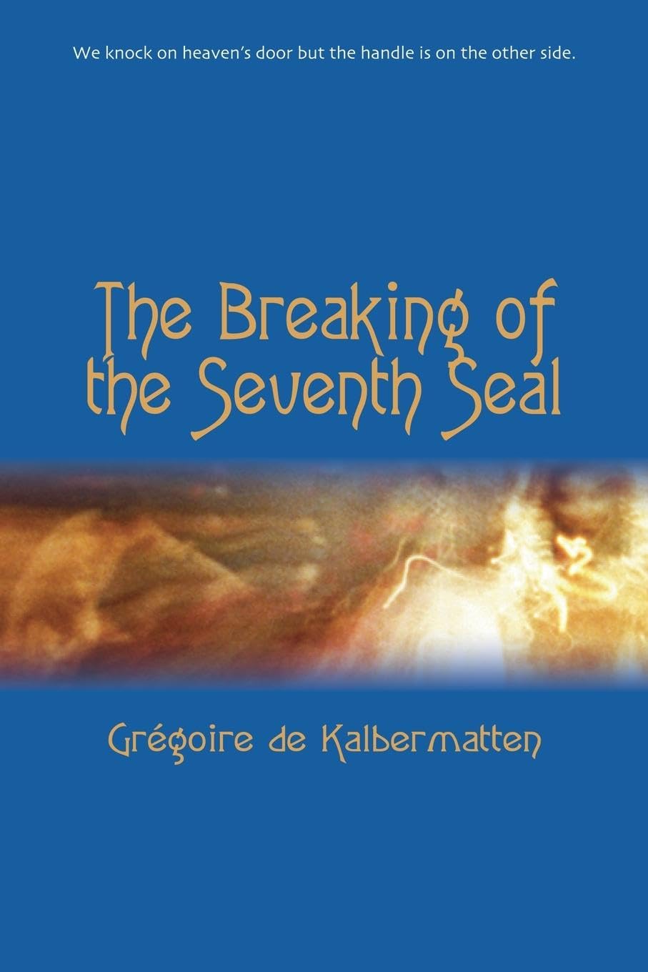 The Breaking of the Seventh Seal Historical Fiction