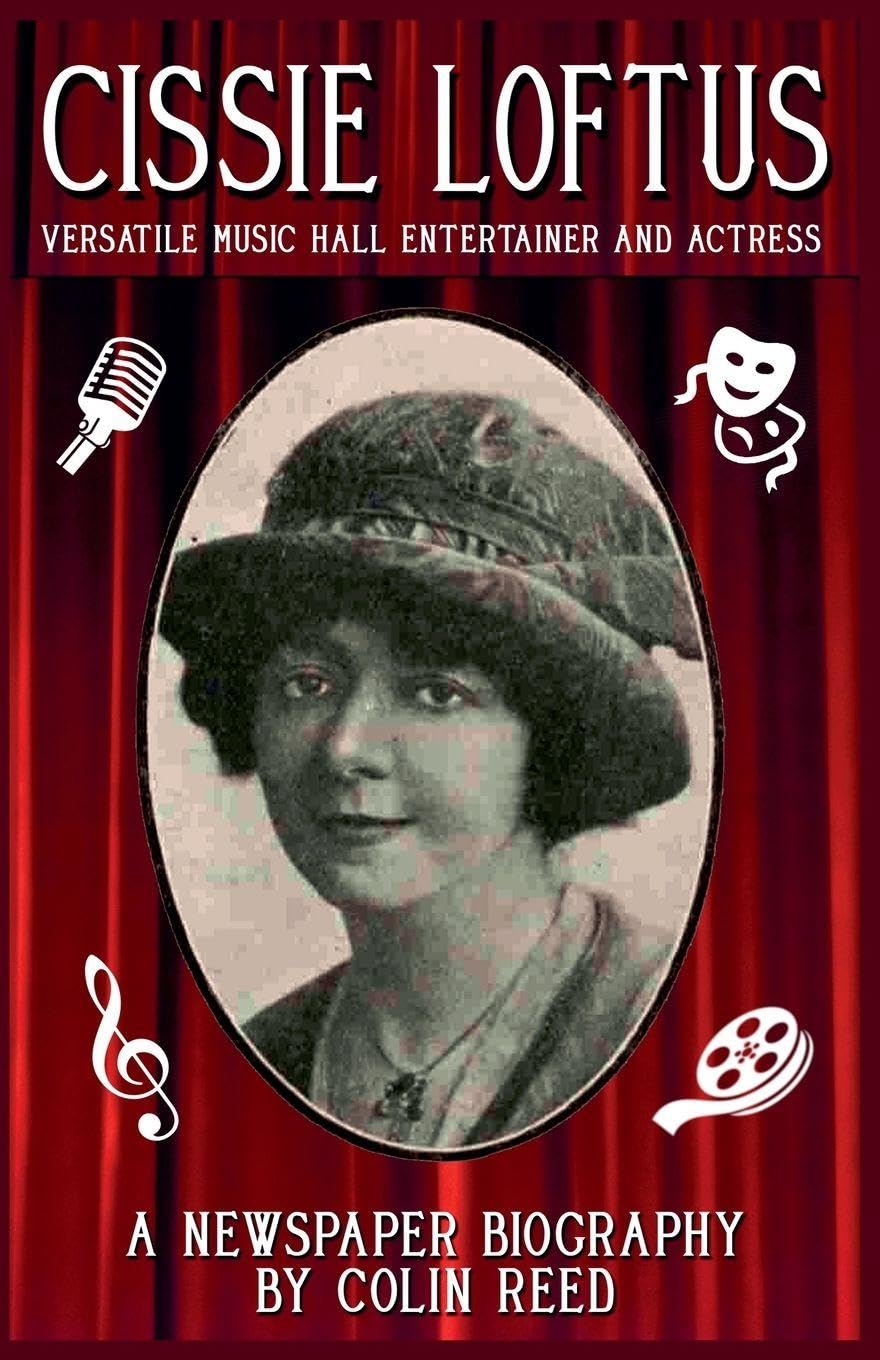 Cissie Loftus. Versatile Music Hall Entertainer and Actress Art & Literature