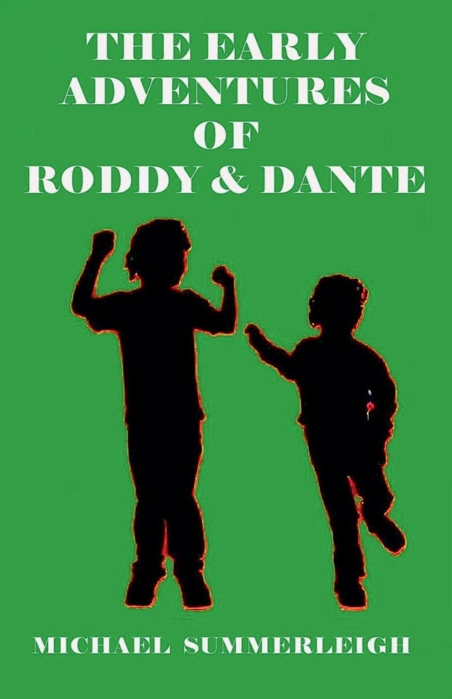 The Early Adventures of Roddy & Dante Humour & Satire