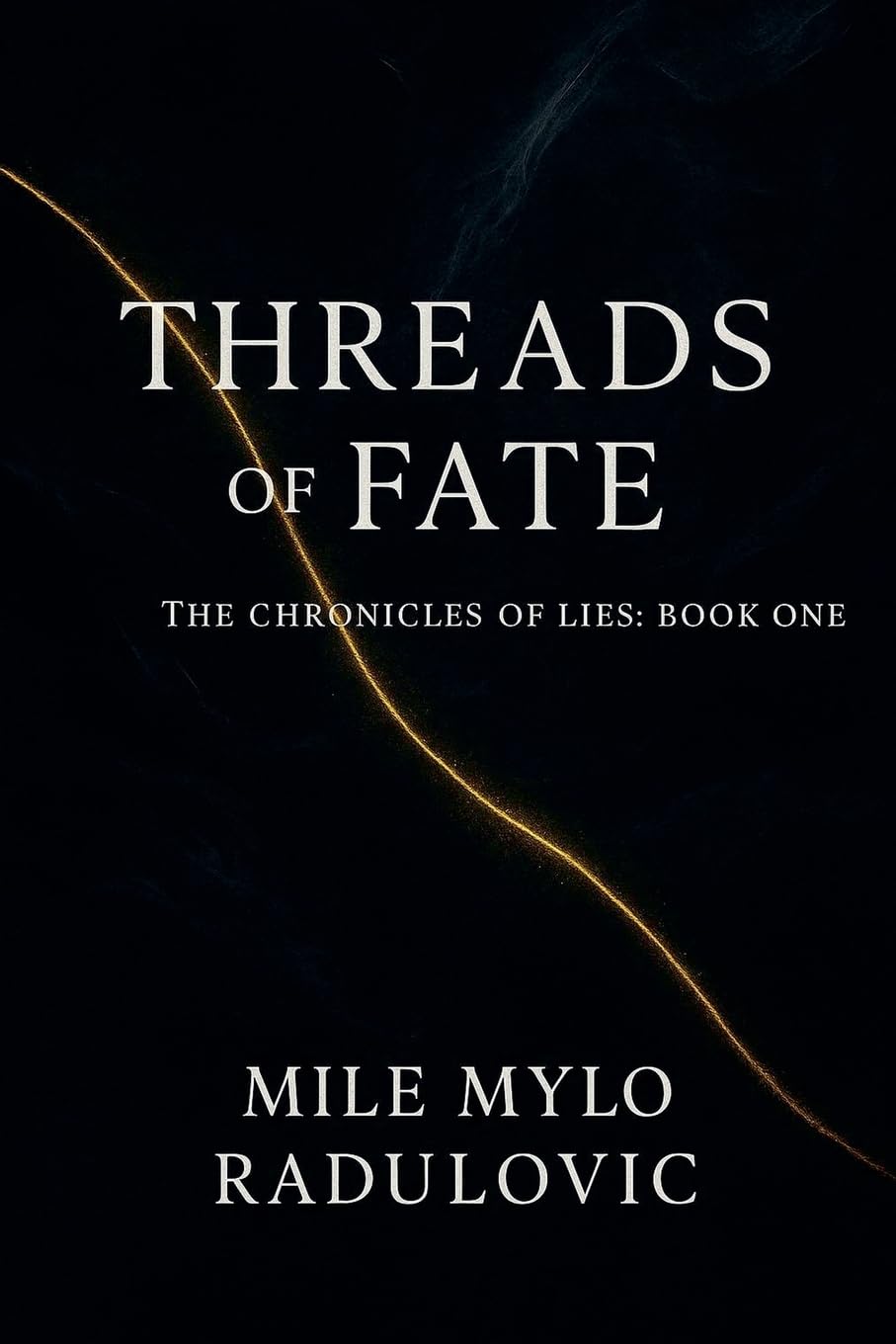 The Chronicles of Lies Series, Book One Social Sciences
