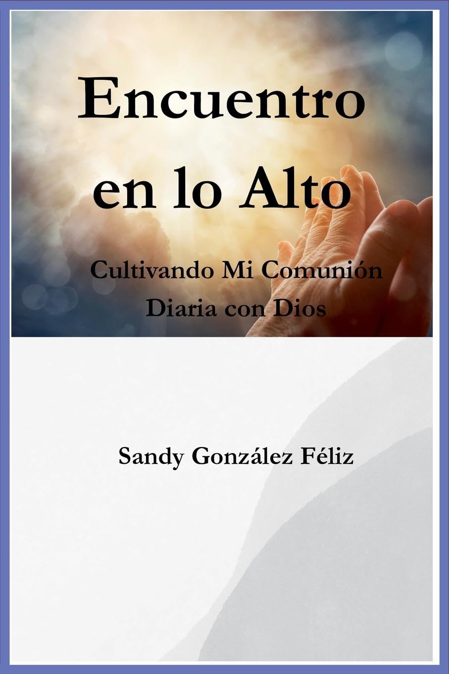 Encuentro en lo Alto Religion & Esotericism