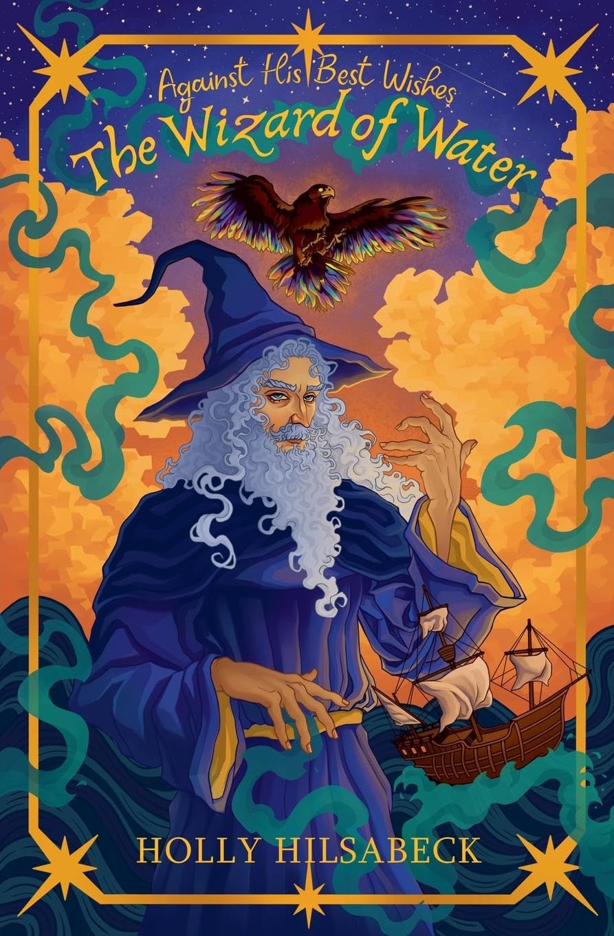 Against His Best Wishes, The Wizard of Water Action & Adventure