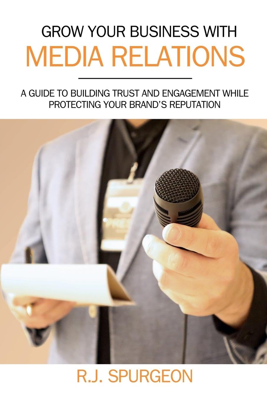 Grow Your Business With Media Relations Law