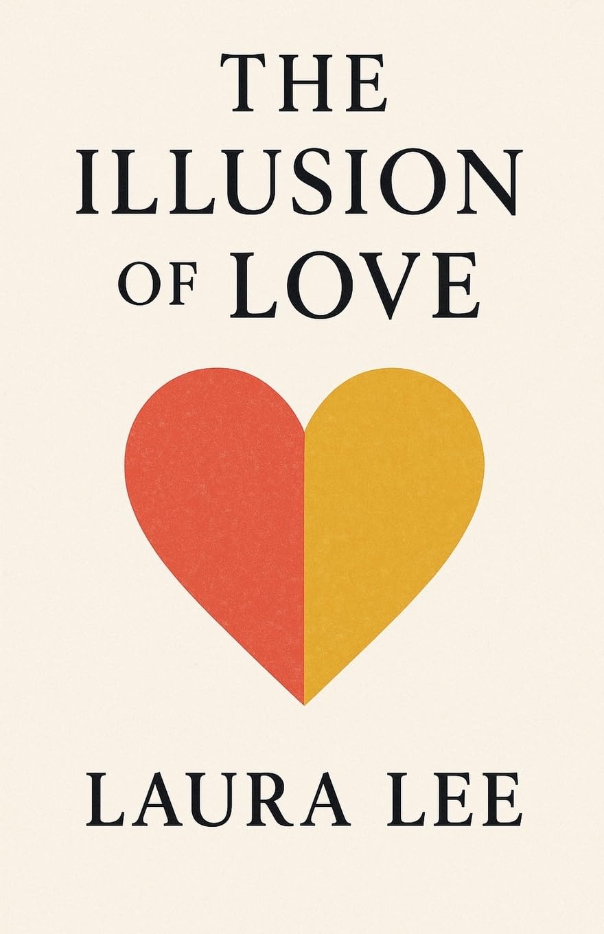 The Illusion of Love Self-help