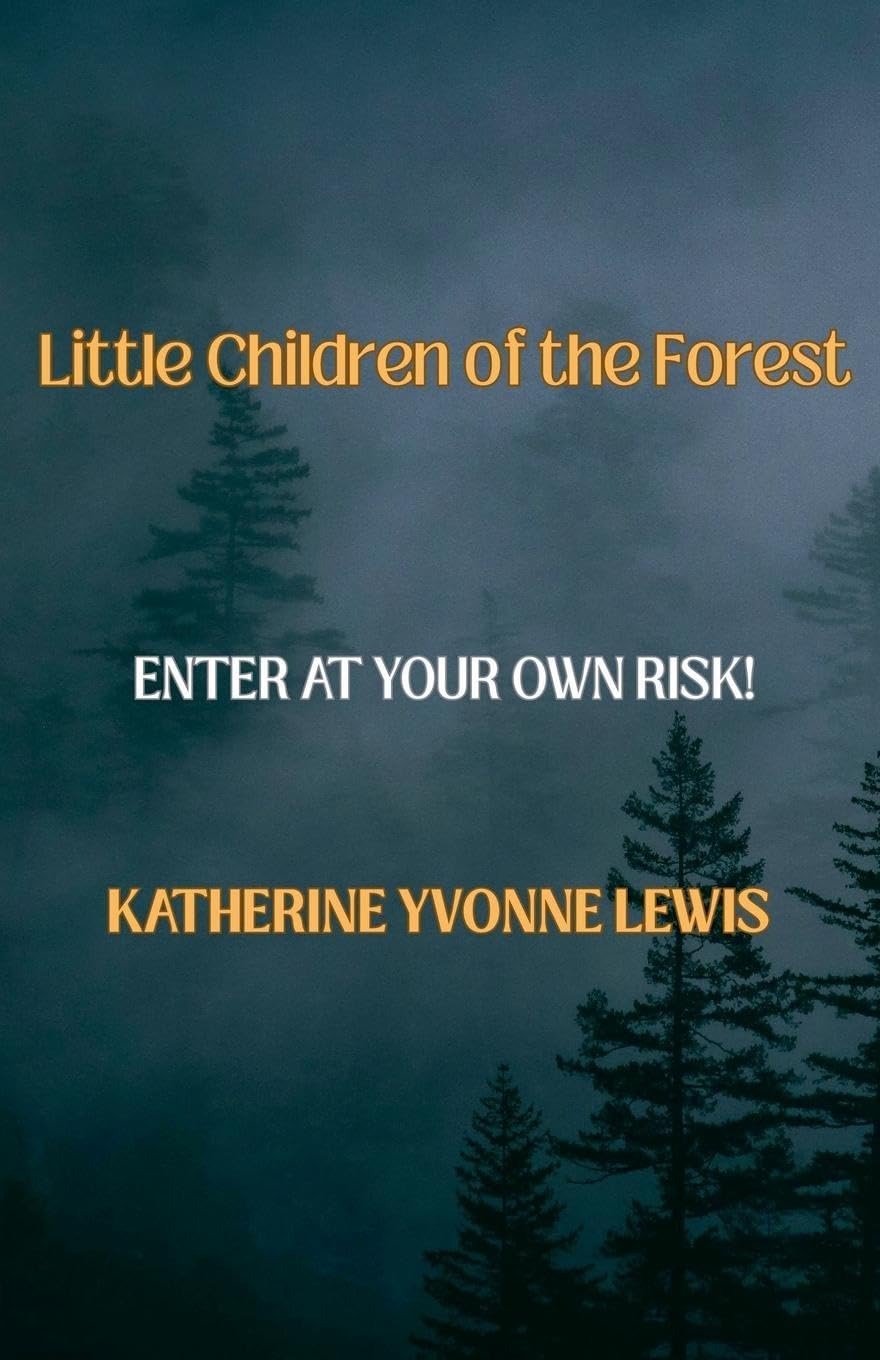 Little Children of the Forest Historical Fiction