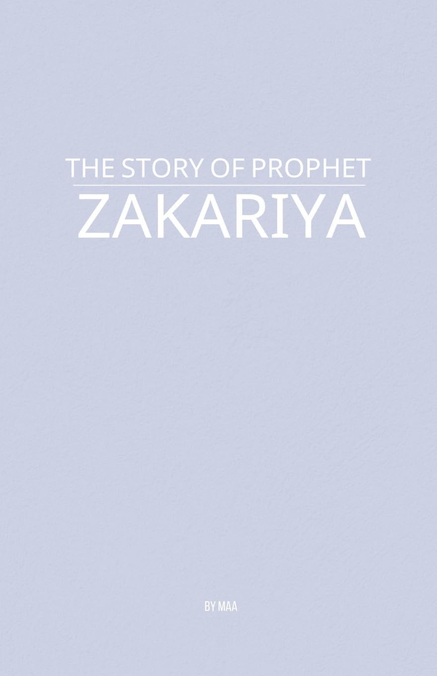 The Story of Prophet Zakariya Law