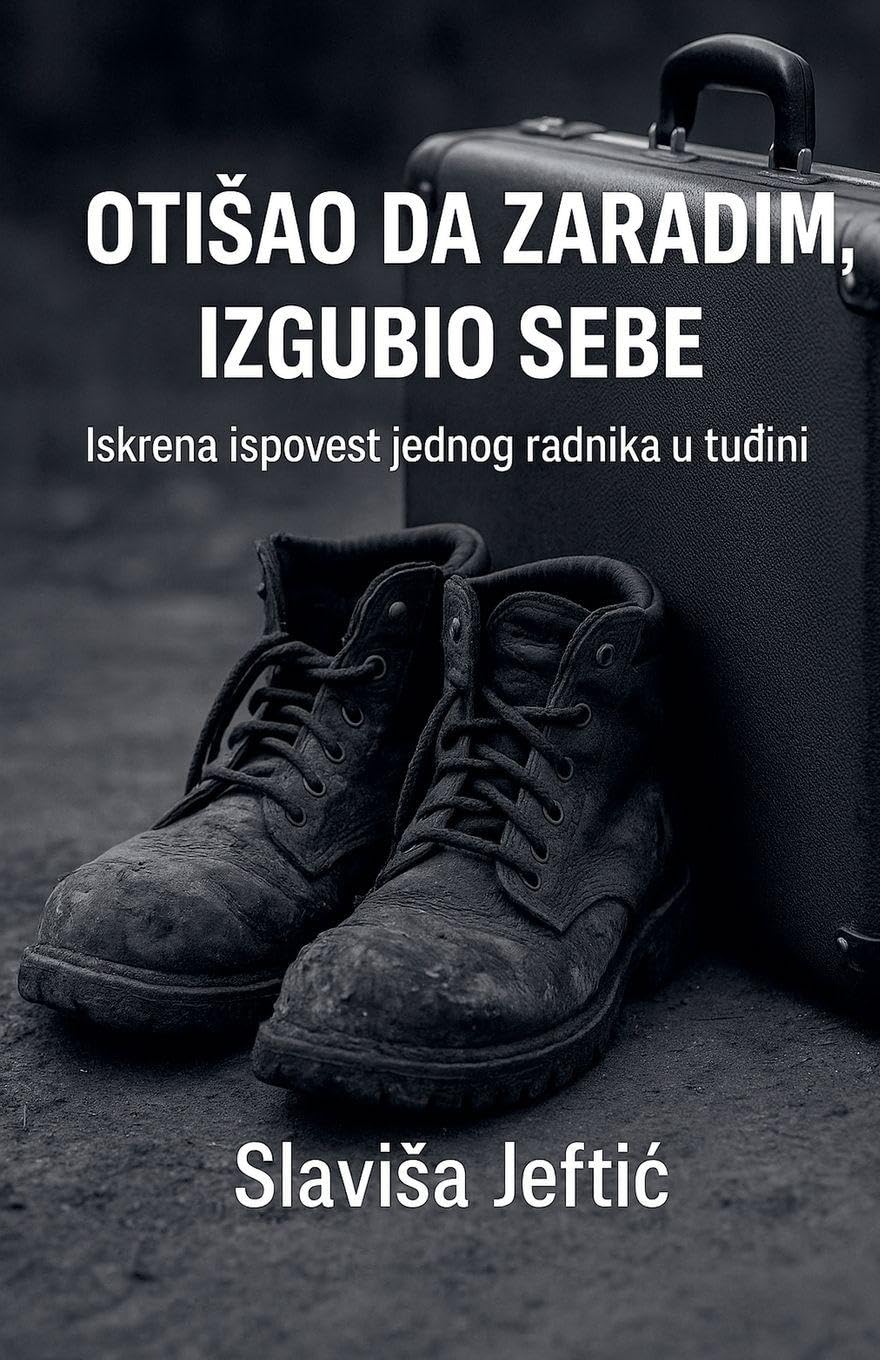 Otisao Da Zaradim, Izgubio Sebe Art & Literature