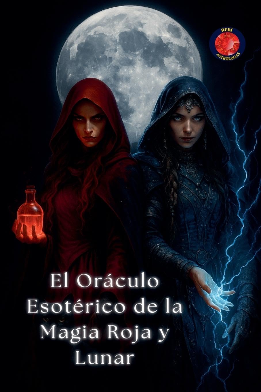 El Oráculo Esotérico de la Magia Roja y Lunar Religion & Esotericism