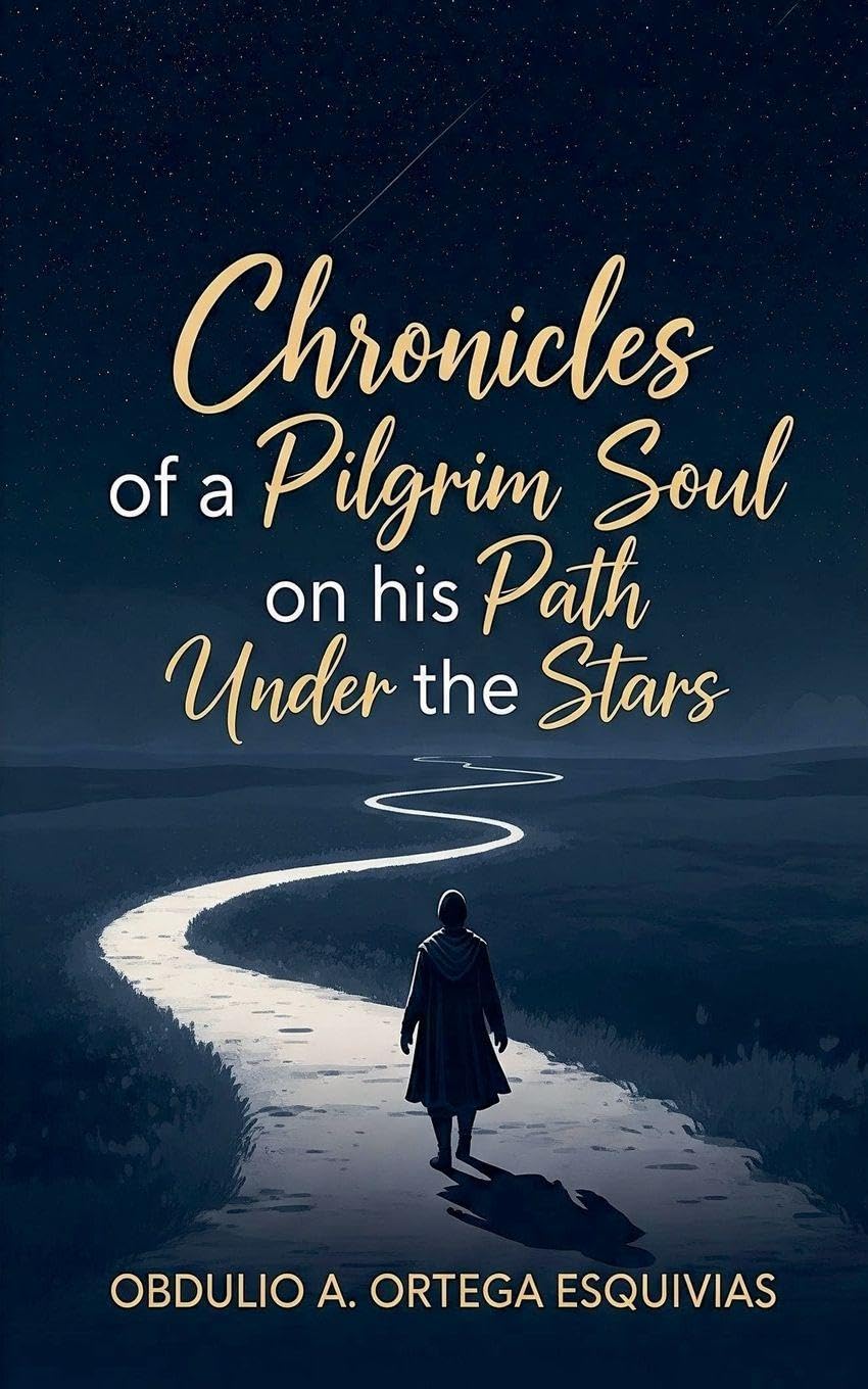 Chronicles of a Pilgrim Soul on his Path Under the Stars Fiction