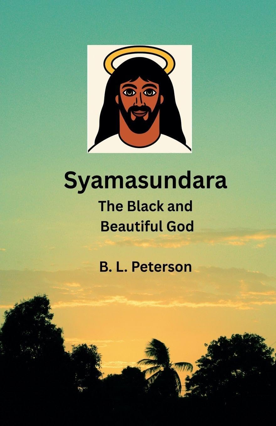Syamasundara- The Black and Beautuful God Religion & Esotericism