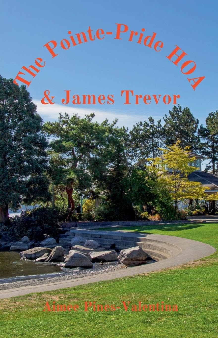 The Pointe-Pride Lake HOA & James Trevor Contemporary literature