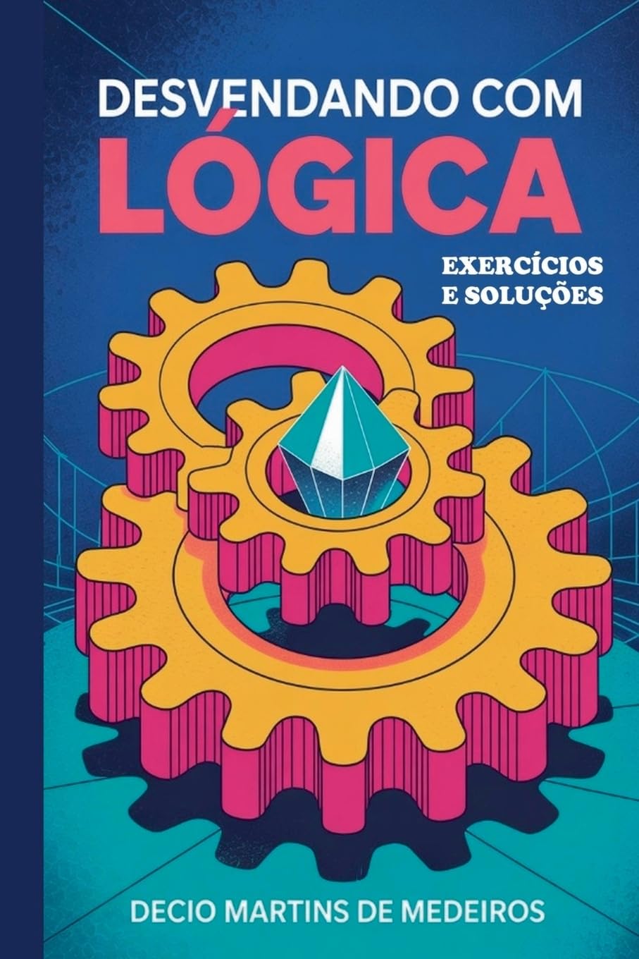 Desvendando com Lógica Leisure & Fun Books