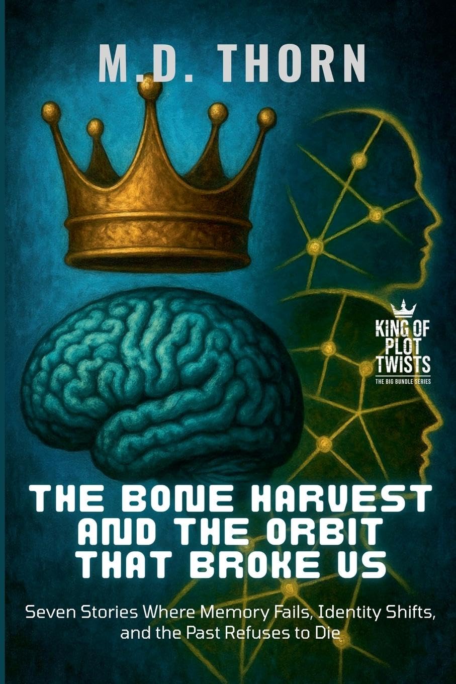 The Bone Harvest and the Orbit That Broke Us Horror & Mystery