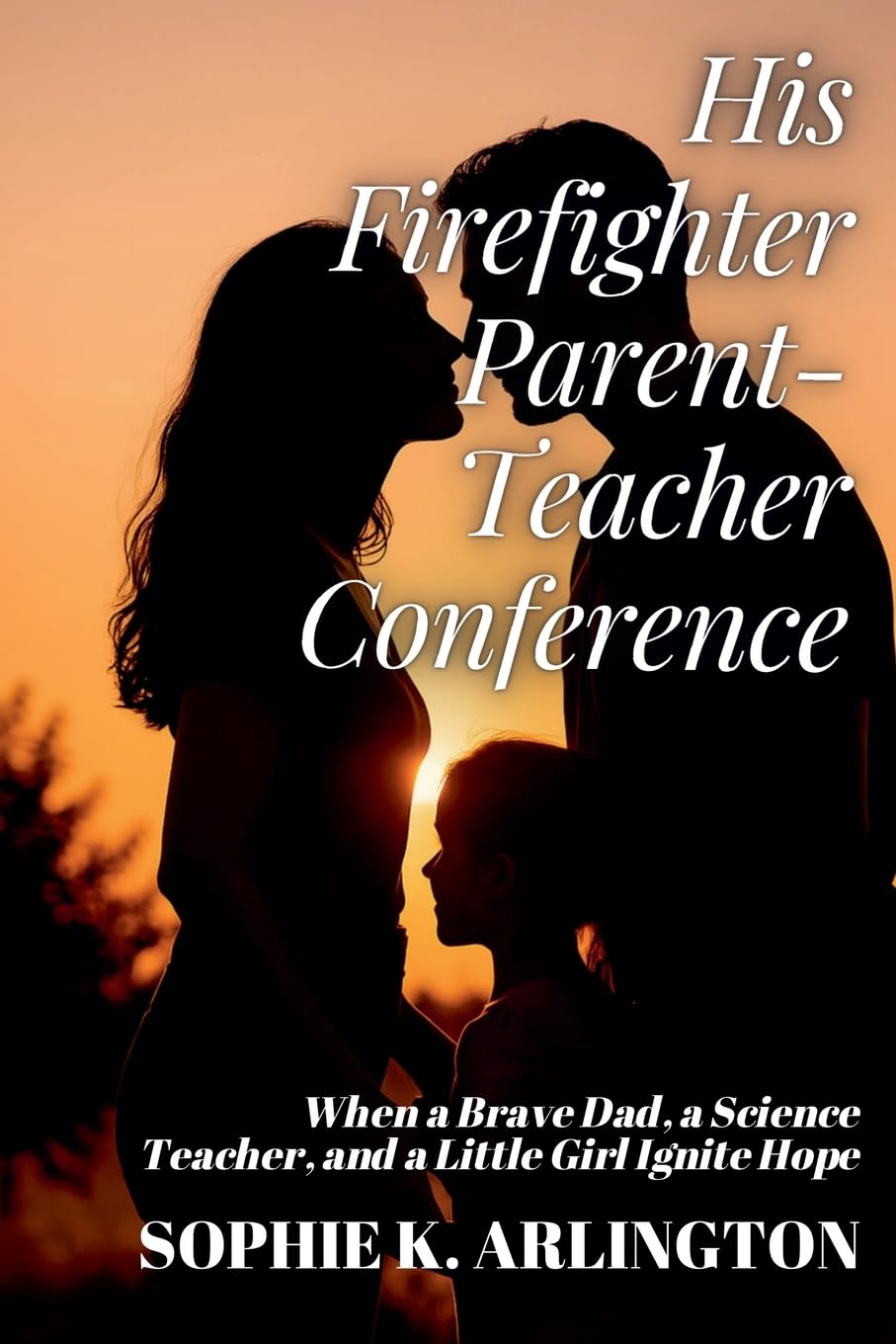 His Firefighter Parent-Teacher Conference Contemporary literature