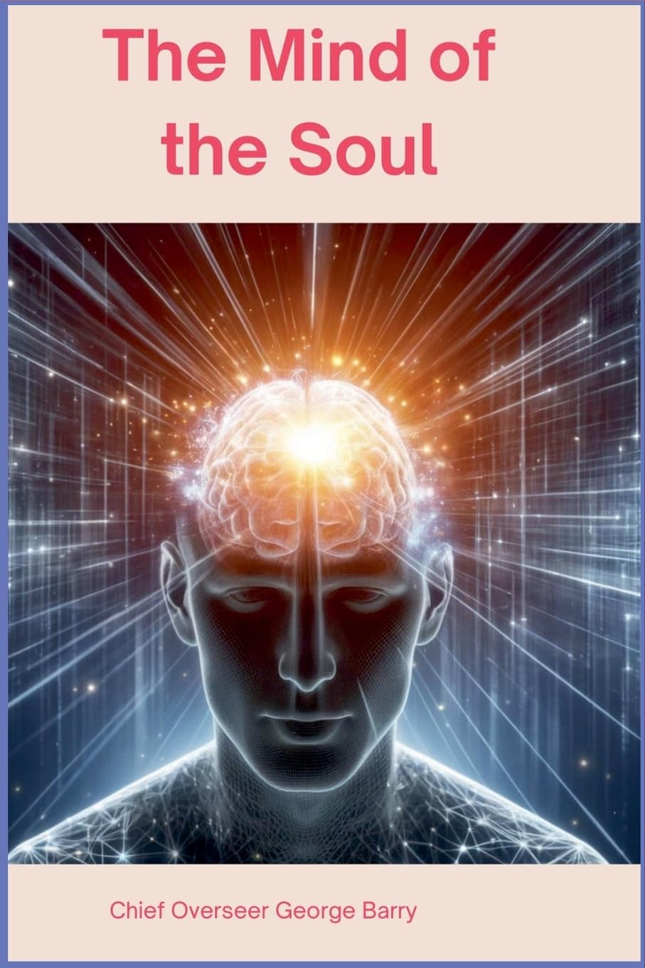 The Mind of the Soul Religion & Esotericism