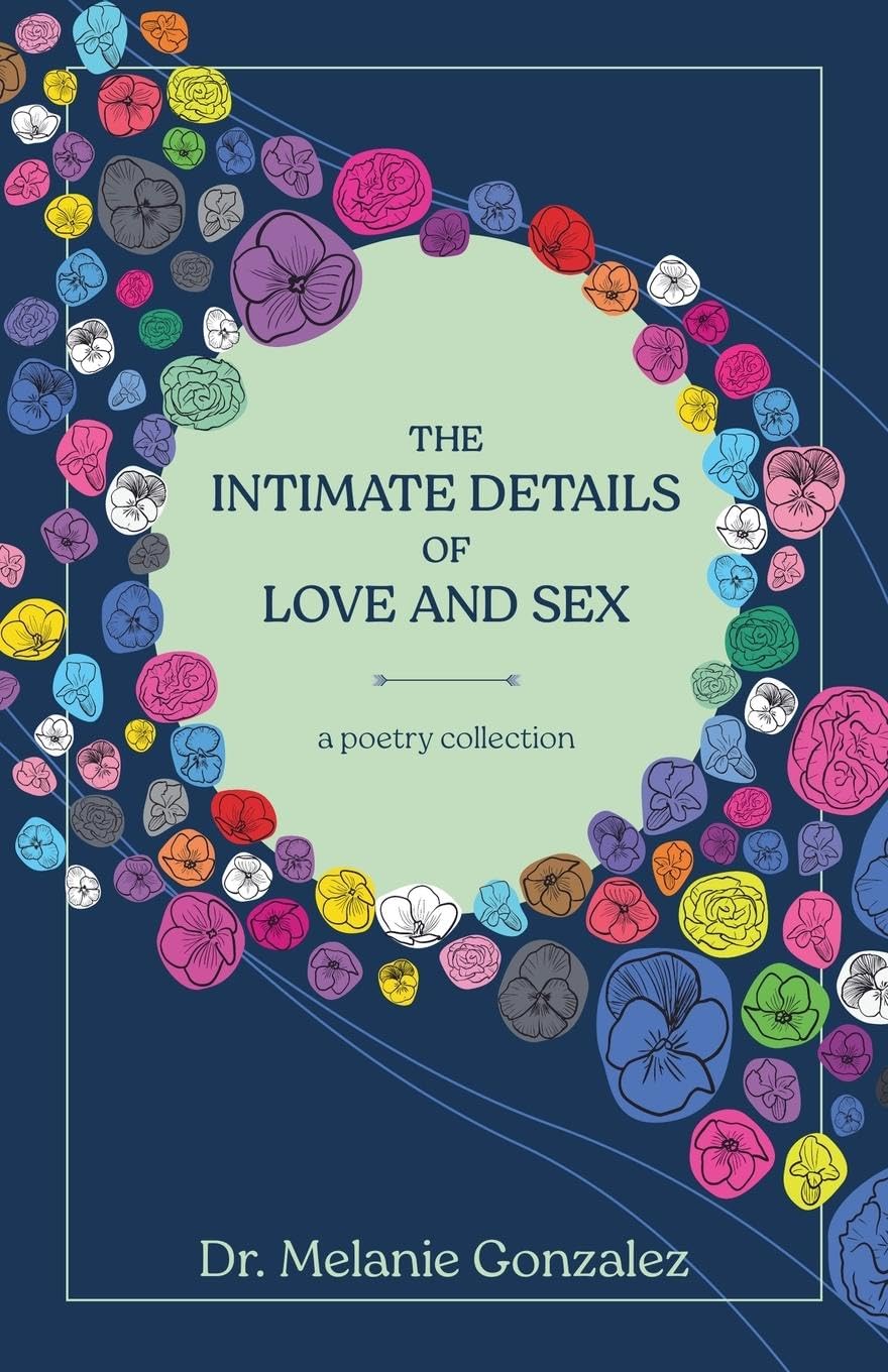 The Intimate Details of Love and Sex Poetry