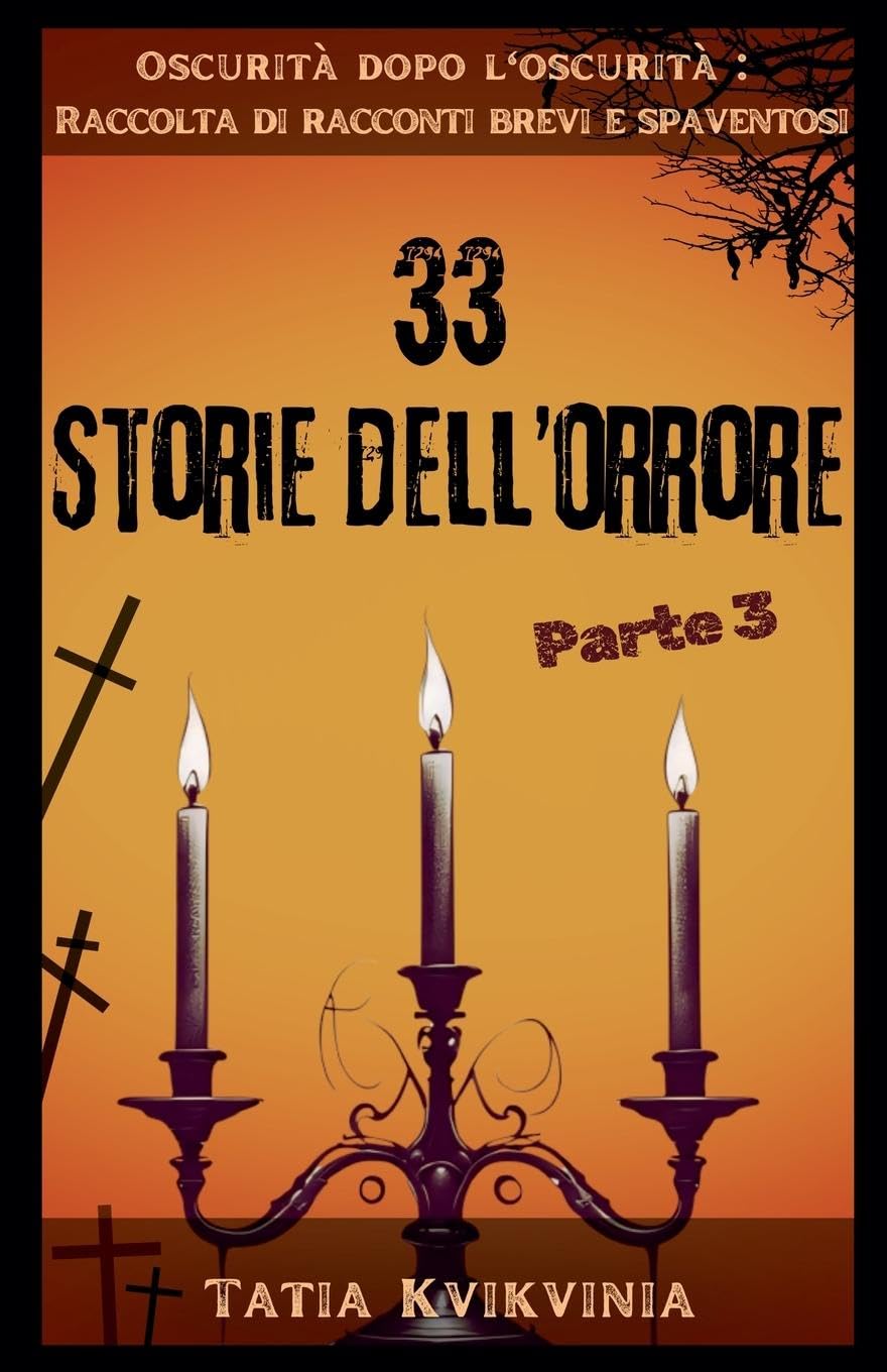 33 Storie dell'orrore - Parte 3 Horror & Mystery