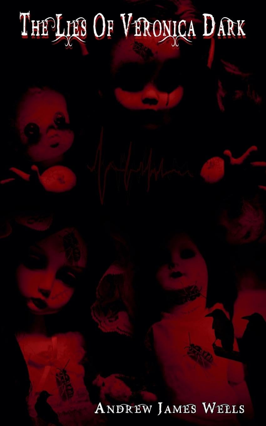 The Lies of Veronica Dark Horror & Mystery