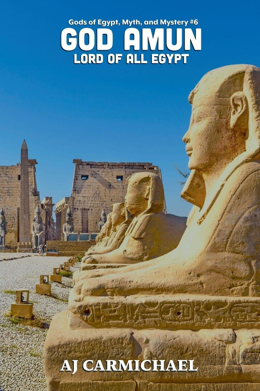 God Amun, Lord of All Egypt Social Sciences