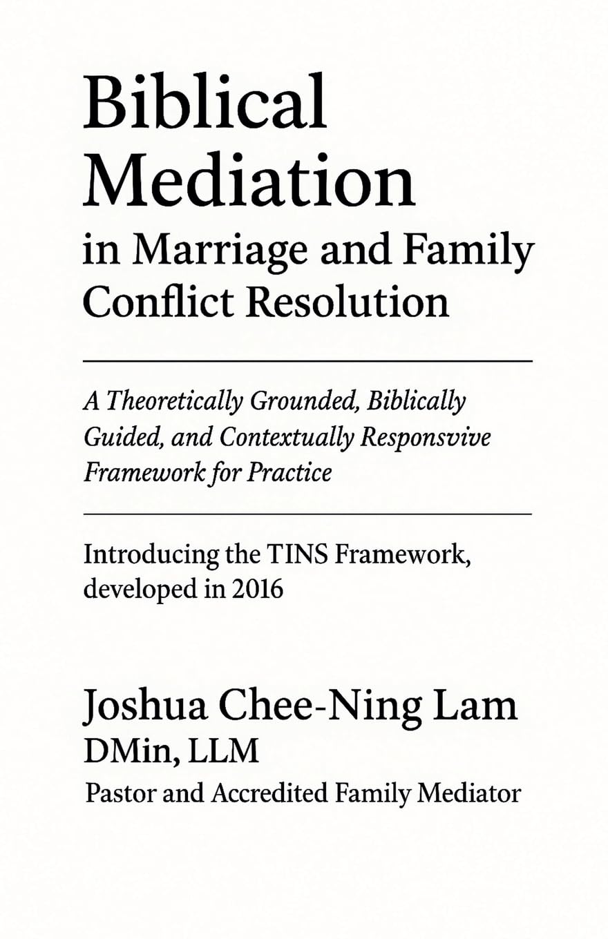 Biblical Mediation in Marriage and Family Conflict Resolution Psychology