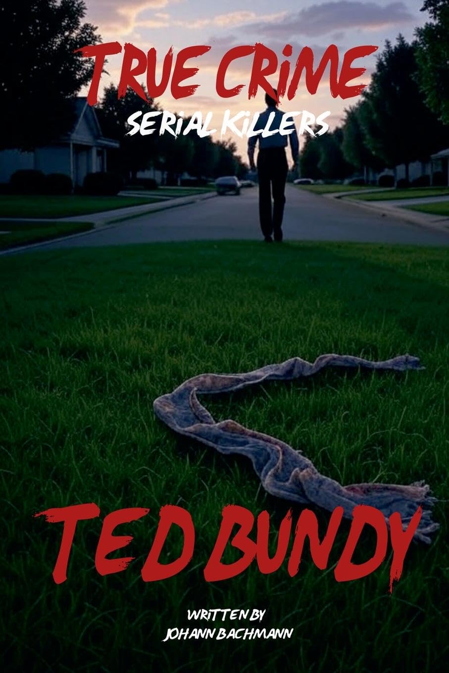 Product Image: True Crime Serial Killers Ted Bundy