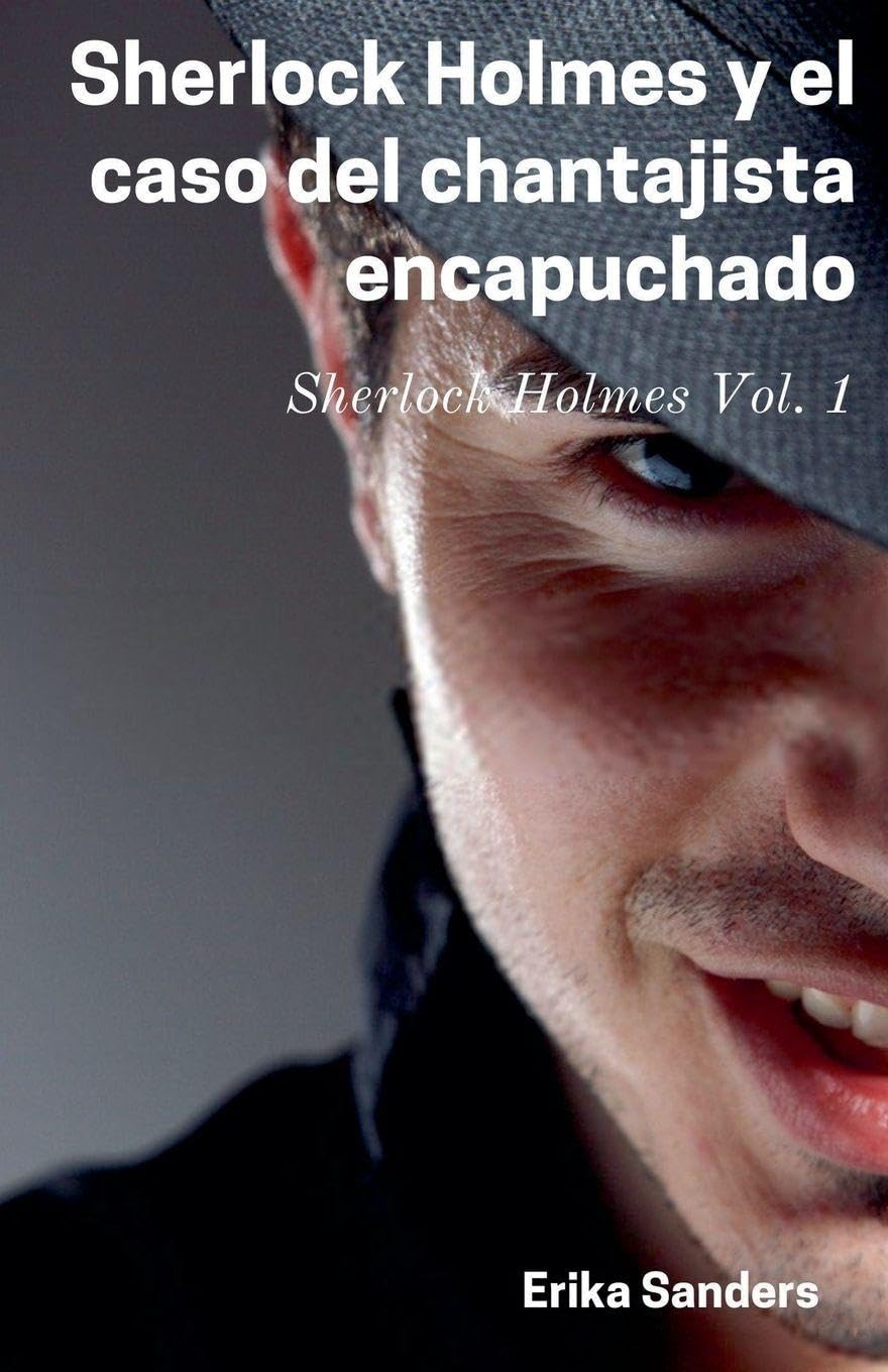 Sherlock Holmes y el Caso del Chantajista Encapuchado Contemporary literature