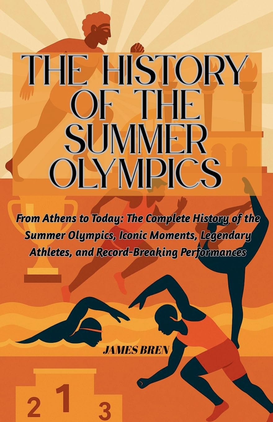 The History of the Summer Olympics Camping & Survival
